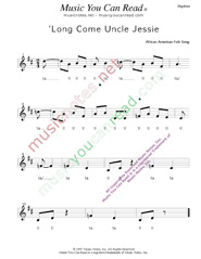 Click to Enlarge: "'Long Come Uncle Jessie," Rhythm Format