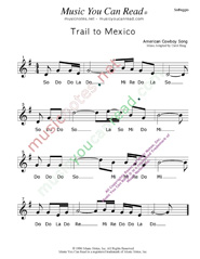 Click to Enlarge: "Trail to Mexico," Solfeggio Format